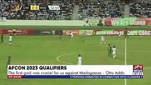 The first goal was crucial for us against Madagascar – Otto Addo - AM Sports on JoyNews (2-6-22)