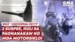 Dalawang suspek, huli sa pagnanakaw ng mga motorsiklo! | GMA News Feed