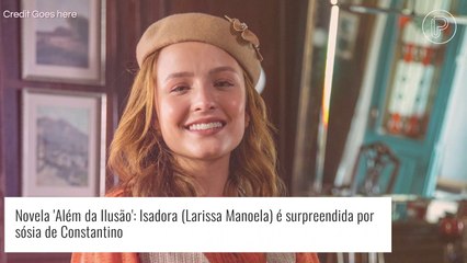 'Além da Ilusão': Isadora é surpreendida com profecia sobre amor por vidente, sósia de Constantino