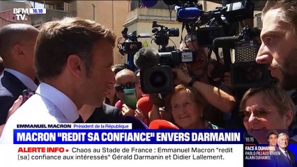Violences au Stade de France: Emmanuel Macron "redit sa confiance" à Gérald Darmanin et Didier Lallement - Le président appelle à "tirer tous les enseignements en toute transparence"