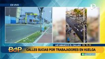 Callao amanece con calles sucias por huelga de trabajadores de limpieza
