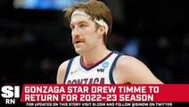 Gonzaga Star Drew Timme to Return for 2022–23 Season