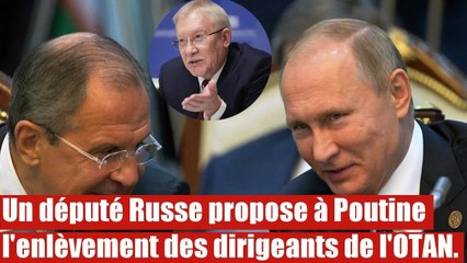 Poutine doit-il envisagé l'enlèvement des dirigeants de l'OTAN ?