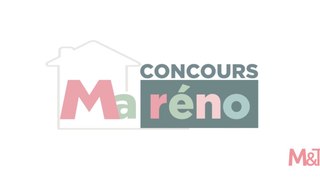 Les journées de la rénovation 2022 - Participez au concours Ma Réno !