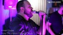 20220505 Street Dogss - Enjoy The Silence ( Depeche Mode )