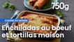 Recettes des enchiladas de bœuf et ses tortillas de blé maison - 750g