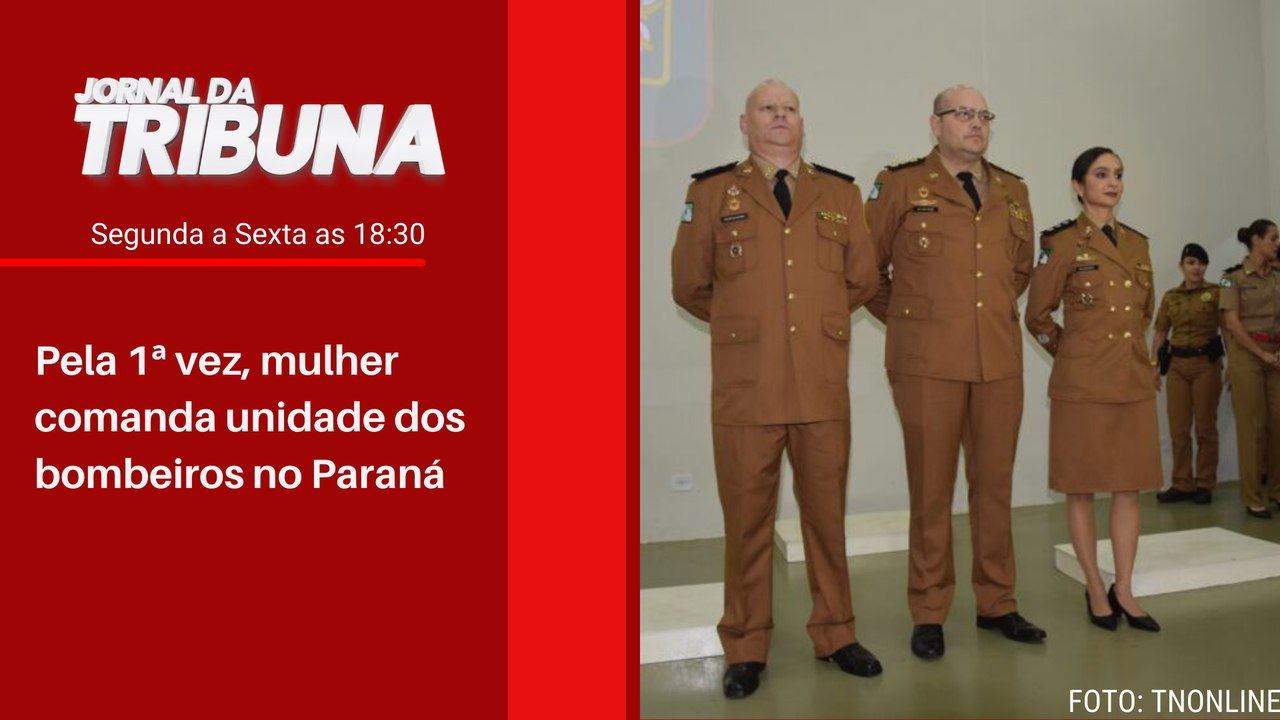 Pela 1ª vez, mulher comanda unidade dos bombeiros no Paraná