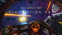 No Man's Sky - Trailer d'annonce sur PlayStation VR2