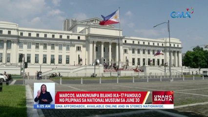 Marcos, manunumpa bilang ika-17 Pangulo ng Pilipinas sa National Museum sa June 30 | UB