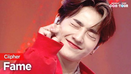 [Simply K-Pop CON-TOUR] Ciipher (싸이퍼) - Fame (페임) _ Ep.522