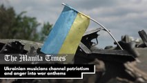 Ukrainian musicians channel patriotism and anger into war anthems