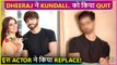 OMG! Dheeraj Dhoopar Quits Kundali Bhagya ! This Actor To Play New Karan Luthra