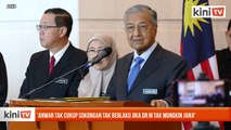 'Anwar tak cukup sokongan tak berlaku jika Dr M tak mungkin janji'