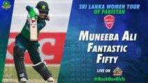 Muneeba Ali Fantastic Fifty | Pakistan Women vs Sri Lanka Women | 2nd ODI 2022 | PCB | MA2T