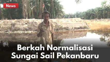 Berkah Normalisasi Sungai Sail Pekanbaru, Pemancing Panen Ikan