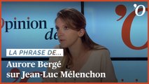 Aurore Bergé: «Jean-Luc Mélenchon écrase l’intégralité de la gauche»