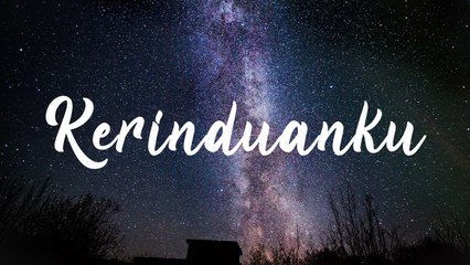 annie carera - Kerinduanku (Lyric)
