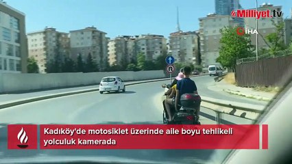 Kadıköy'de motosiklet üzerinde aile boyu tehlikeli yolculuk kamerada