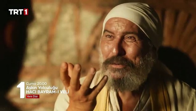 Hacı Bayram-ı Veli Aşkın Yolculuğu 1.Bölüm