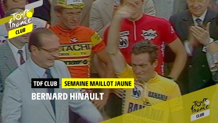 Semaine Maillot Jaune - Bernard Hinault