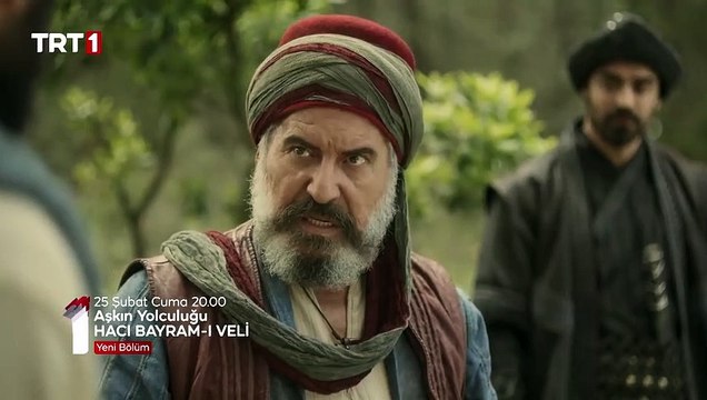 Hacı Bayram-ı Veli Aşkın Yolculuğu 3.Bölüm Fragmanı