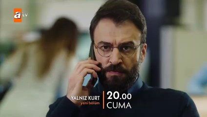 Yalnız Kurt 8.Bölüm Fragmanı
