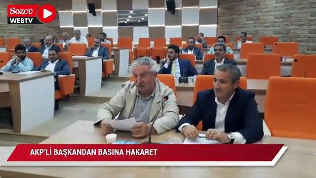 AKP’li başkandan basına hakaret: Muhalefet tepki gösterdi