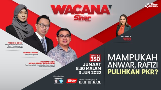 [LIVE] Mampukah Anwar, Rafizi pulihkan PKR?