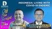 Dicky Budiman: Indonesia Living with Covid-19 Endemic | Off The Script by Katadata