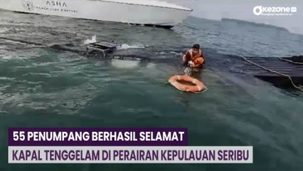 Download Video: Kapal Tenggelam di Perairan Kepulauan Seribu, 55 Penumpang Berhasil Selamat