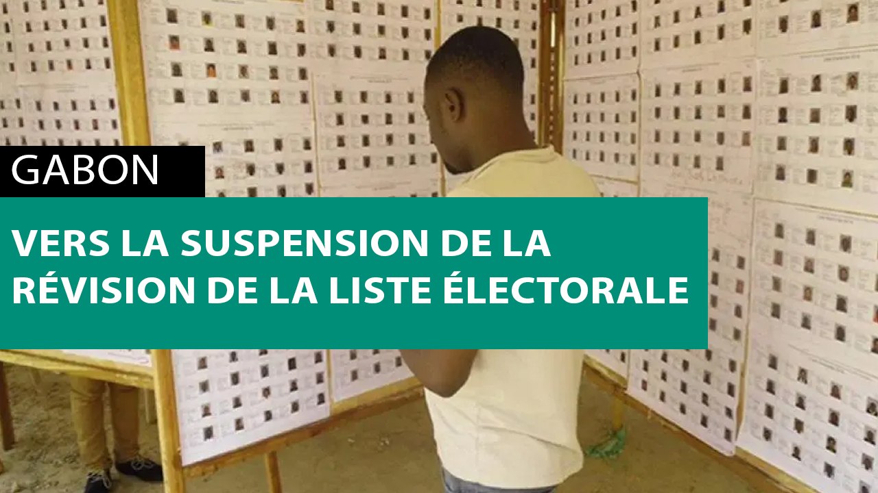 [#Reportage] #Gabon : vers la suspension de la révision de la liste électorale