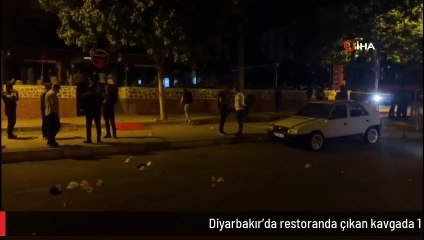 Diyarbakır'da restoranda çıkan kavgada 1 kişi hayatını kaybetti