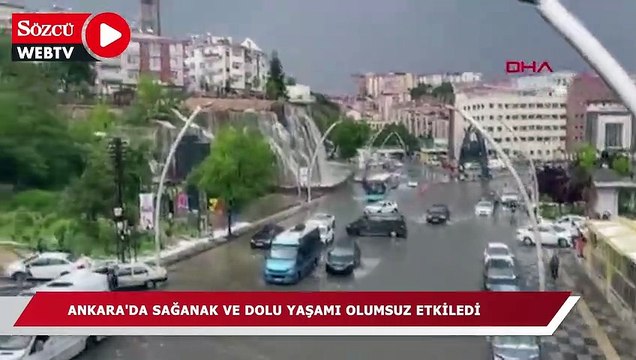 Ankara'da sağanak: Yollar göle döndü, ev ve iş yerlerini su bastı