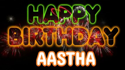 AASTHA Happy Birthday Song – Happy Birthday AASTHA - Happy Birthday Song - AASTHA birthday song
