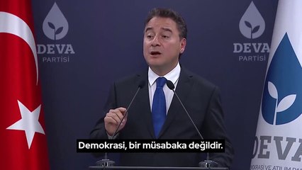 Babacan: Umutsuzluğa yer yok; tarihin doğru tarafındayız, biz buradayız