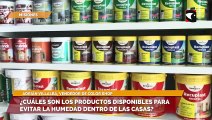 Desde Color Shop hicieron referencia a los productos disponibles para evitar la humedad dentro del hogar