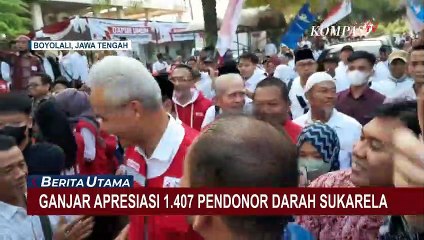 下载视频: Ganjar Pranowo Apresiasi 1.407 Pendonor Darah Sukarela di Boyolali Jawa Tengah