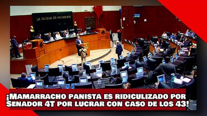 ¡VEAN! ¡Mamarracho panista es ridiculizado por Senador de la 4T por lucrar con el caso de los 43!