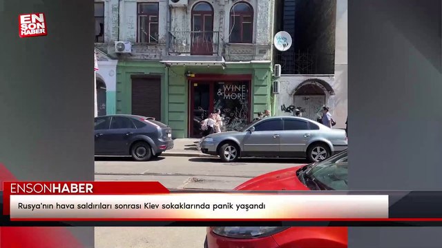 Rusya'nın hava saldırıları sonrası Kiev sokaklarında panik yaşandı