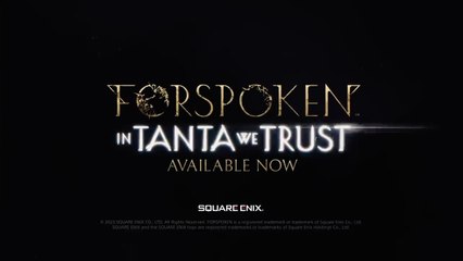 Forspoken In Tanta We Trust Launch Trailer PS
