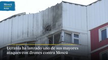 Ucrania lanza varios drones contra la capital de Rusia