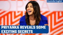 Priyanka Chopra opens up on acting in a film she hated and discloses many secrets | Oneindia News