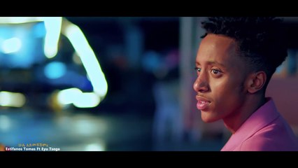 Estifanos Tomas Hule Aymechishim _ ሁሌ አይመችሽም - New Ethiopian Music 2022 (Official Video)-(720p60)