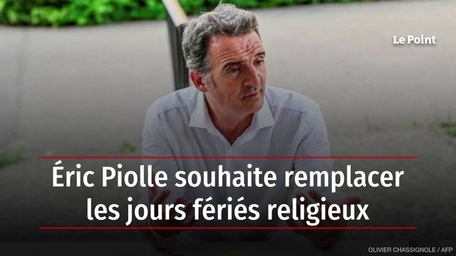 Éric Piolle souhaite remplacer les jours fériés religieux