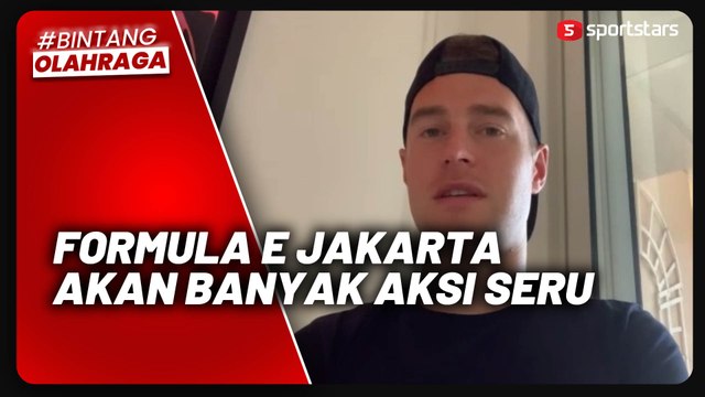 Jelang Formula E Jakarta 2023, Sang Juara Dunia Janjikan Balapan Seru di Ancol