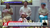 Graduation speech ng 6-yo sa CDO, pinusuan ng netizens | 24 Oras