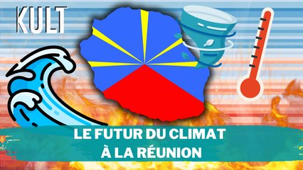 Le futur du climat à La Réunion
