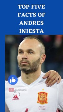 five facts of Andres Iniesta | Andres Iniesta | facts | SA31 SHORT