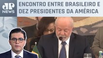 Começa reunião de Lula com líderes sul-americanos em Brasília; Vilela repercute