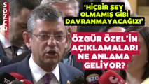 CHP'li Özgür Özel İstifa Sinyali mi Verdi? Siyaset Bilimciden Çarpıcı Analiz